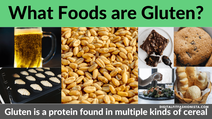 What Foods are Gluten?