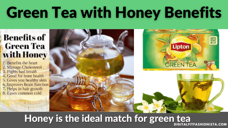 Green Tea with Honey Benefits
