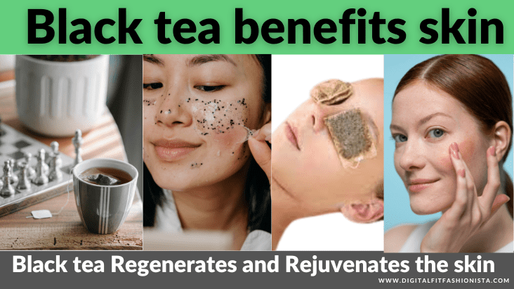 Black tea benefits skin