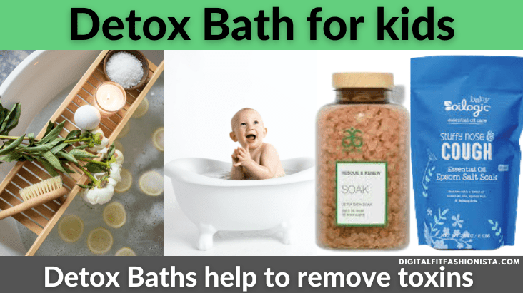 Detox Bath for kids