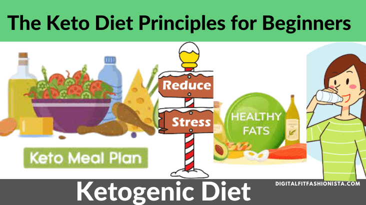 The Keto Diet Principles for Beginners