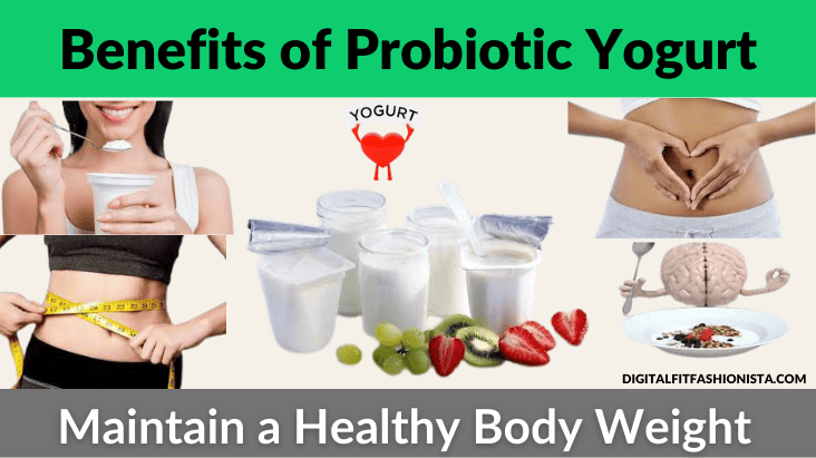Benefits of Probiotic Yogurt