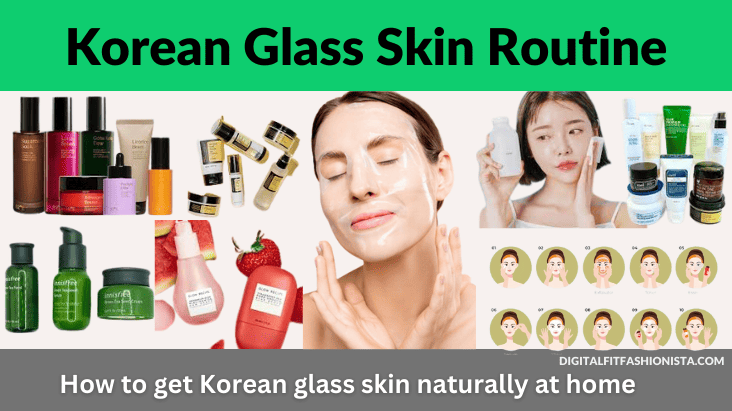 Korean Glass Skin Routine