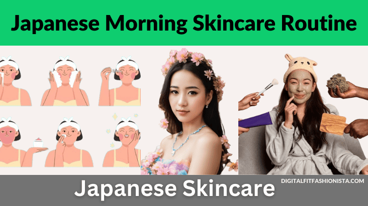 Japanese Morning Skincare Routine