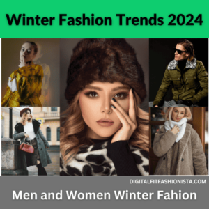 Read more about the article Winter Fashion Trends 2024