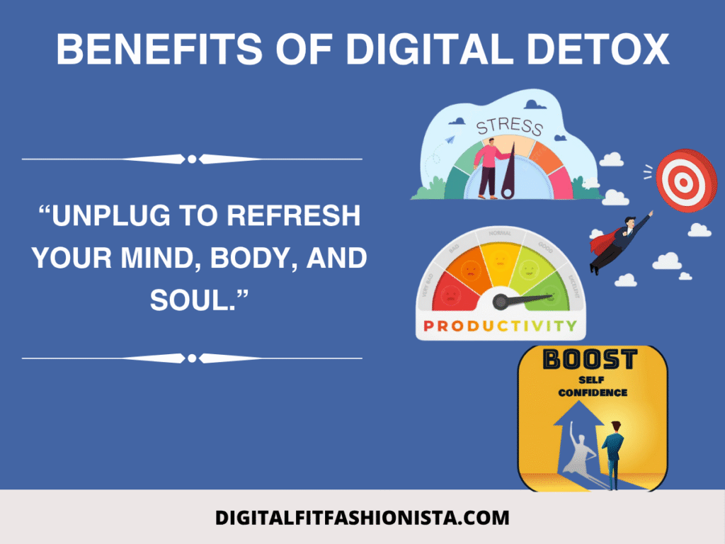 Benefits of Digital Detox