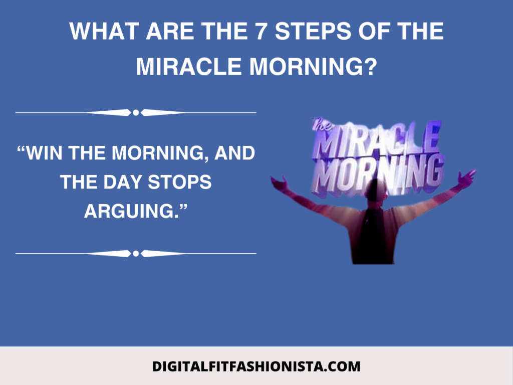 What are the 7 steps of the Miracle Morning?